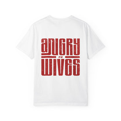 Angry Wives Graphic T-Shirt — Bold Retro Red Chest & Back Print